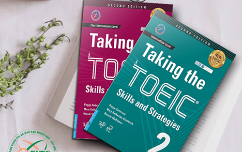 Ôn luyện cho kỳ thi Chuẩn đầu ra TOEIC với sách Taking The Toeic 1 và 2
