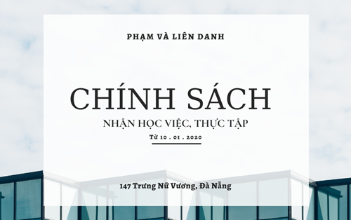 Phạm và Liên danh (CN Đà Nẵng) công bố chính sách nhận học việc, thực tập