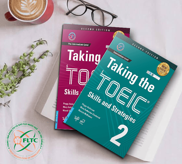 Ôn luyện cho kỳ thi Chuẩn đầu ra TOEIC với sách Taking The Toeic 1 và 2