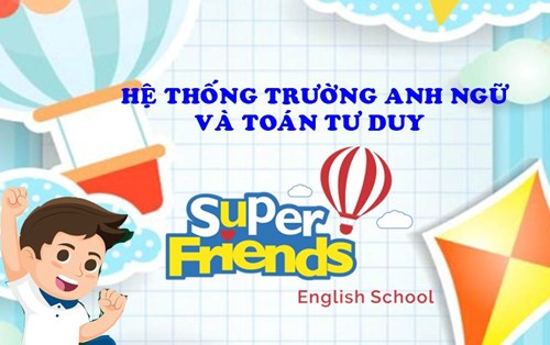 Super Friends English cần tuyển trợ giảng